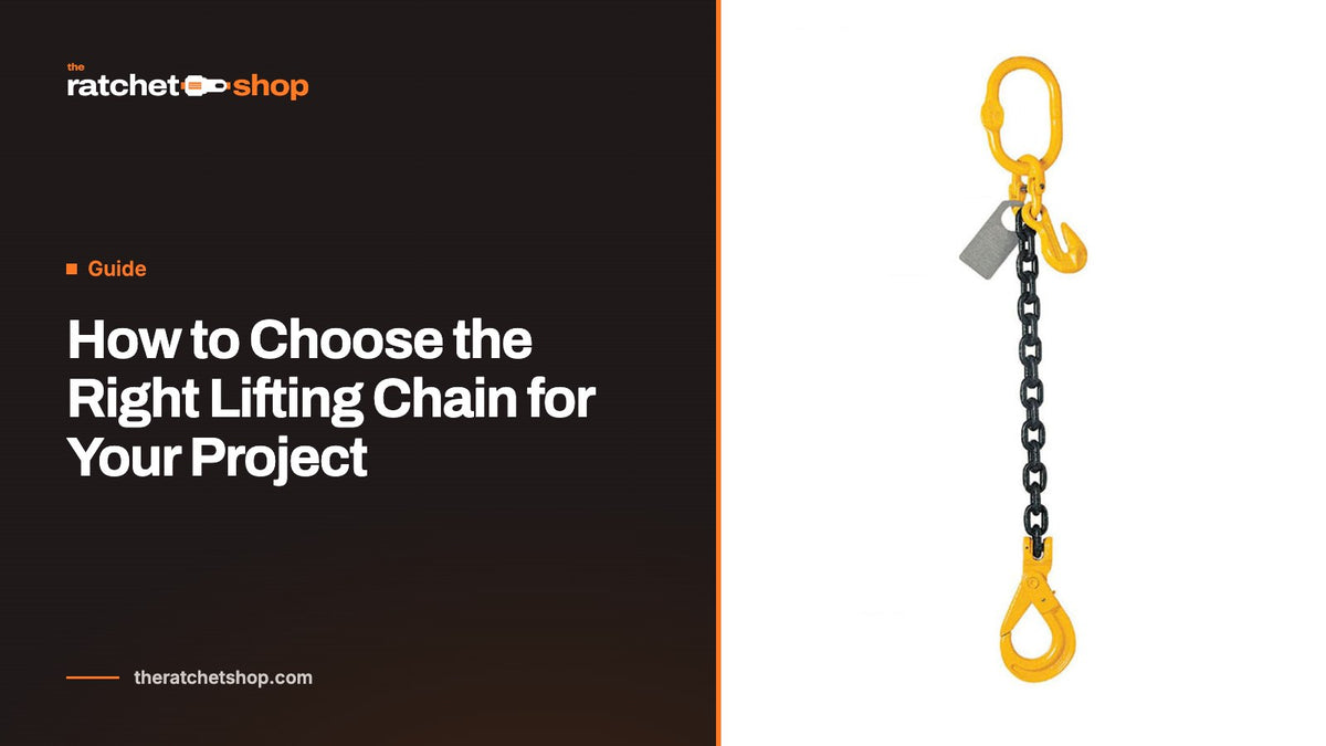 How to Choose the Right Lifting Chain for Your Project