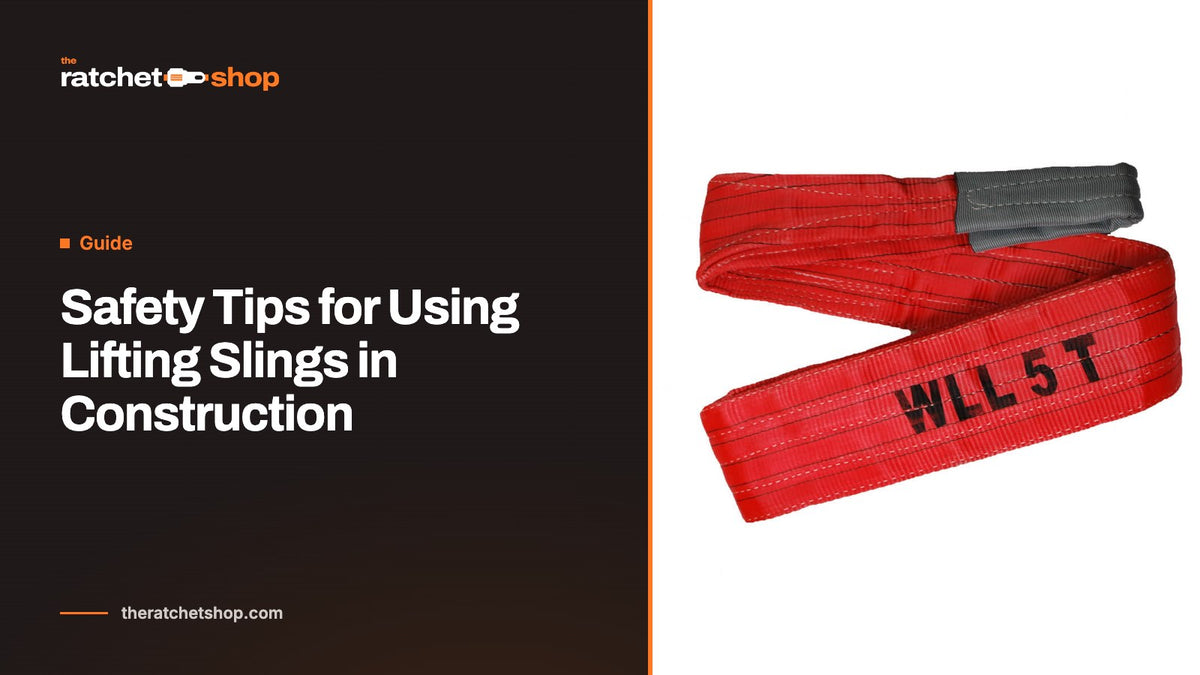 Safety Tips for Using Lifting Slings in Construction