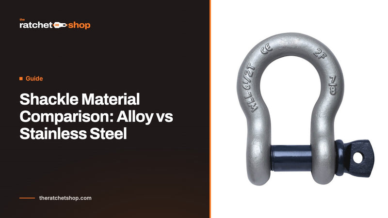 Shackle Material Comparison: Alloy vs Stainless Steel